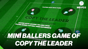 Copy the Leader! | Mini Ballers P33 