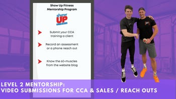 Level 2 Mentorship - Expectations w/ training CCA, reach outs & sales