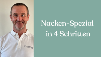 Übungsgruppe // 09. Mai 2023 // Christian Gut // Nacken-Spezial in 4 Schritten