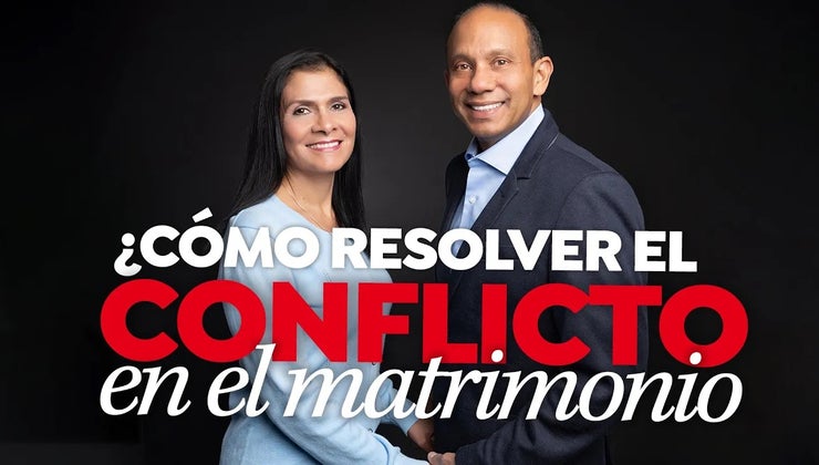 Enfoque A La Familia Cómo Resolver El Conflicto En El Matrimonio