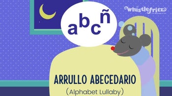 ♪ 16. ARRULLO ABECEDARIO (Alphabet Lullaby) ♪