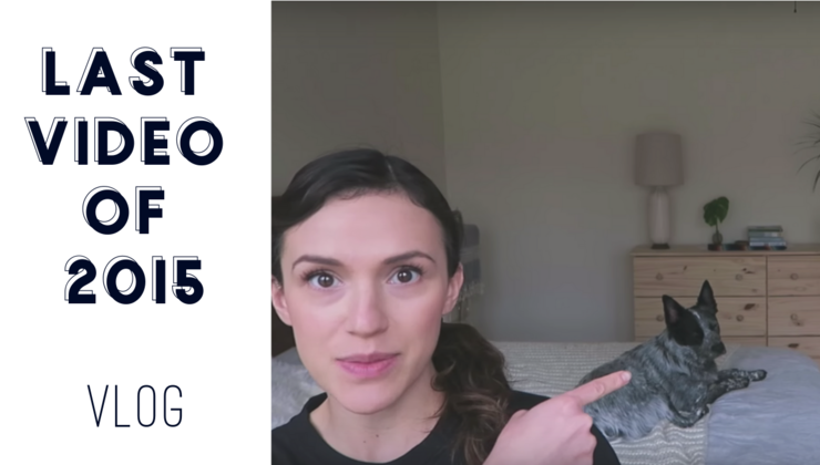 Last Video of 2015 Vlog