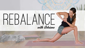 REBALANCE With Adriene 