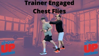 Trainer Engaged Chest Flies