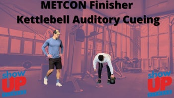 METCON Finisher Kettlebell Auditory Cueing