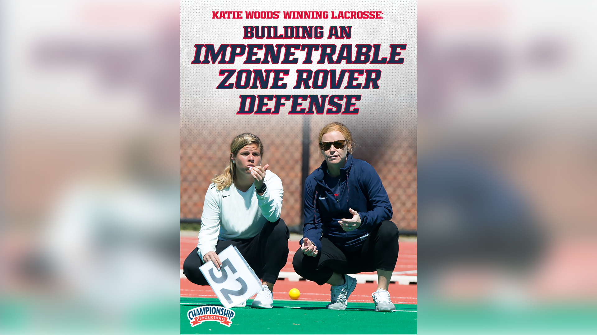 Katie Woods' Winning Lacrosse Building an Zone Rover Defense
