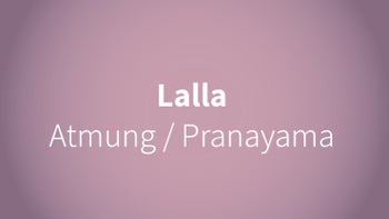 Lalla - Atmung/Pranayama