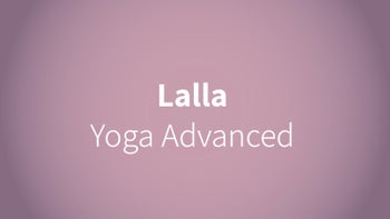 Lalla - Yoga - Advanced