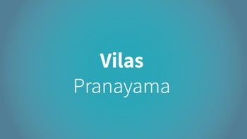 Vilas - Pranayama