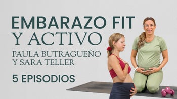Embarazo fit y activo con Paula Butragueño y Sara Teller (tráiler)