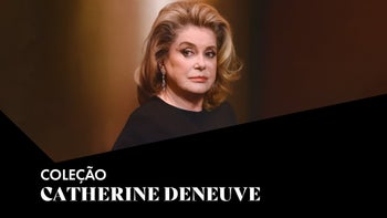 Coleção Catherine Deneuve