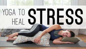Yoga to Heal Stress