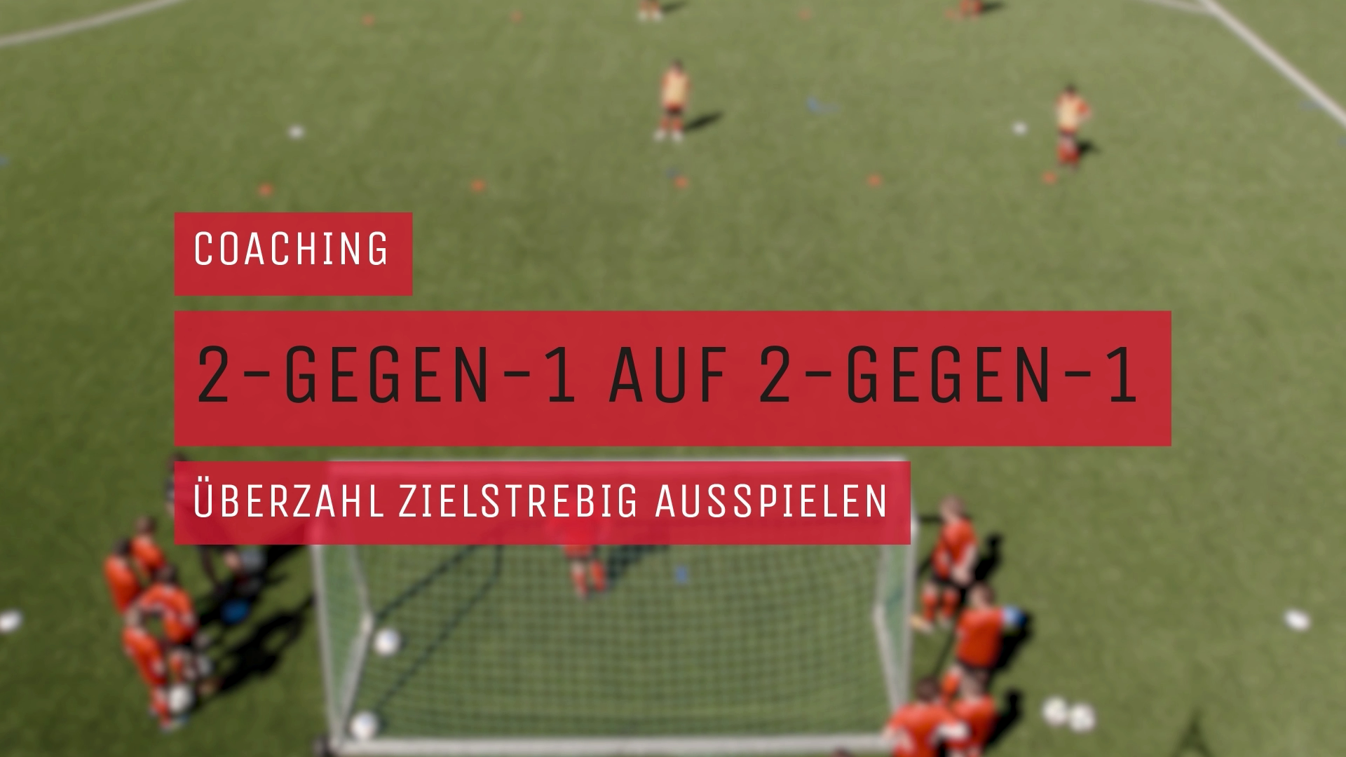 2-gegen-1 auf 2-gegen-1 - Coaching