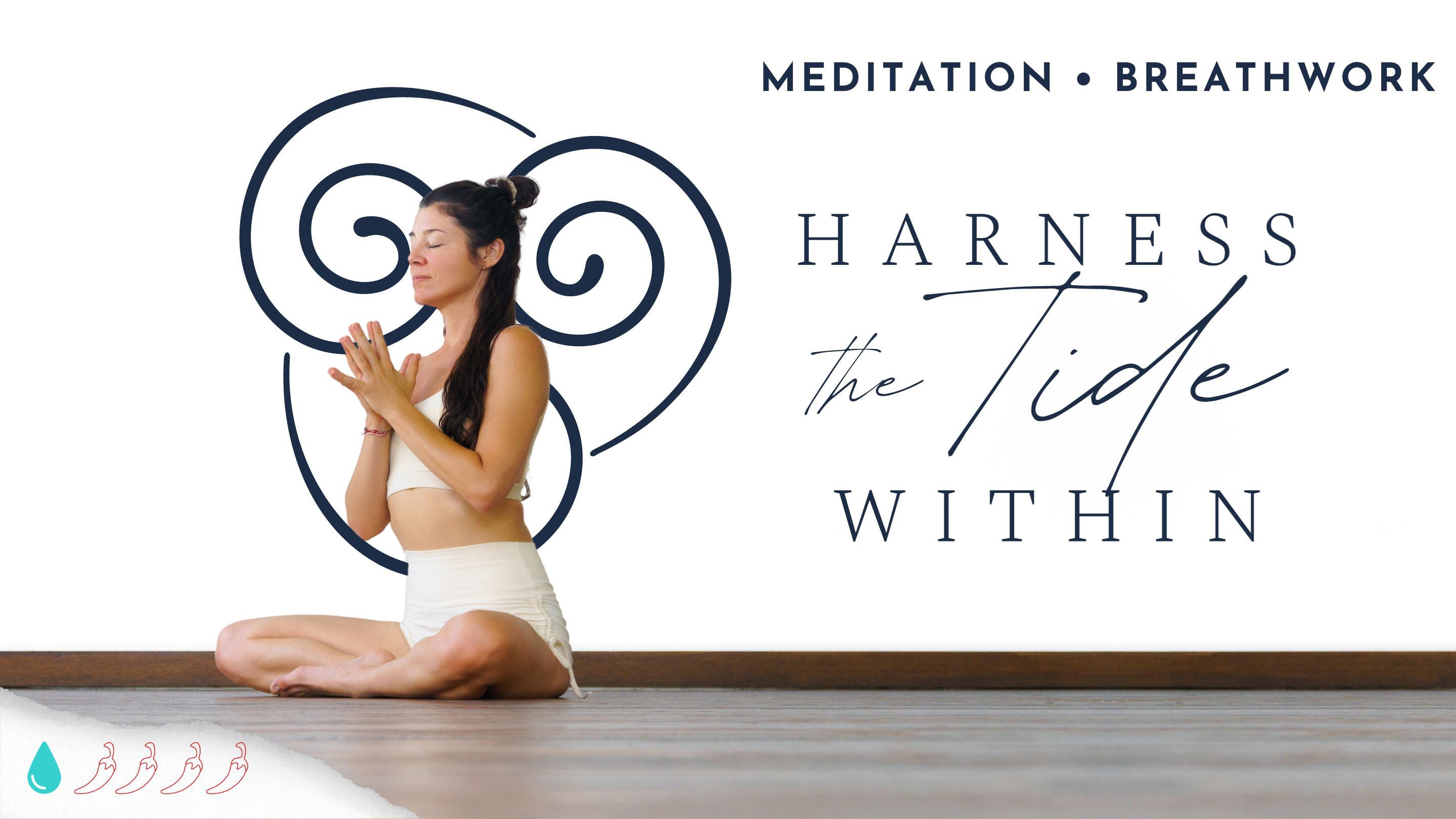 Harness The Tide Within