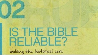 True U #2 Is the Bible Reliable?