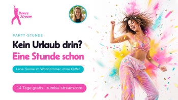 Kurzurlaub im Wohnzimmer — Tanzen macht glücklich mit Lena