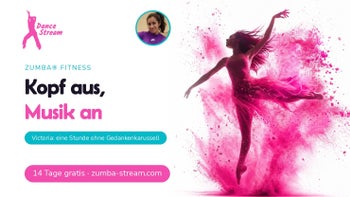 Musik an, Alltag aus — Zumba® Fitness online mit Victoria