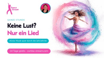 Eine Stunde gute Laune — Sport gegen Stress mit Alicia