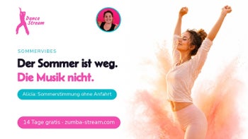 Sommer zurückholen — Zumba® Online Workout mit Alicia