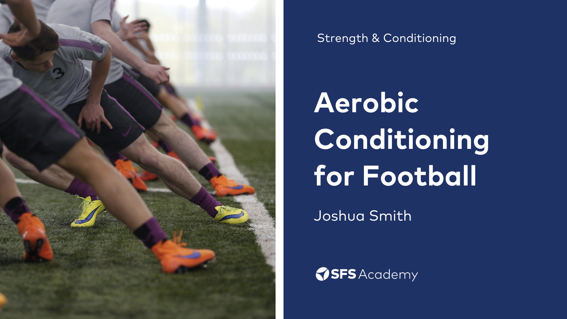Aerobic Conditioning for Football