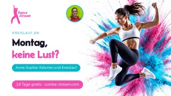 Kreislauf in Schwung — Tanzen zum Abnehmen mit Anne-Sophie
