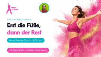 Erst die Füße — Zumba® Fitness online mit Anne-Sophie