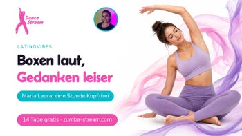 Boxen laut, Kopf leer — Sport gegen Stress mit Maria Laura