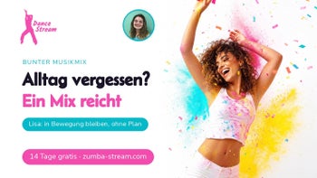 Bleib in Bewegung — Tanzen macht glücklich mit Lisa
