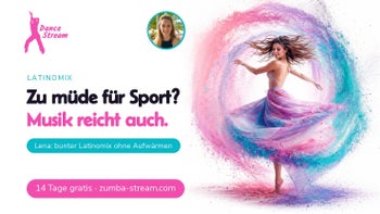 Der Alltag darf warten — Tanzen macht glücklich mit Lena
