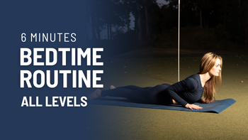 Bedtime Routine - Recovery, relaxation, tension relief