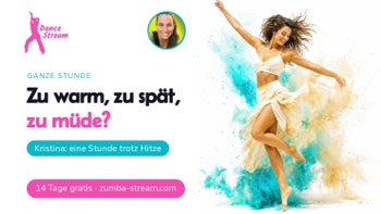 Keine Ausrede zählt — Zumba® Fitness online mit Kristina
