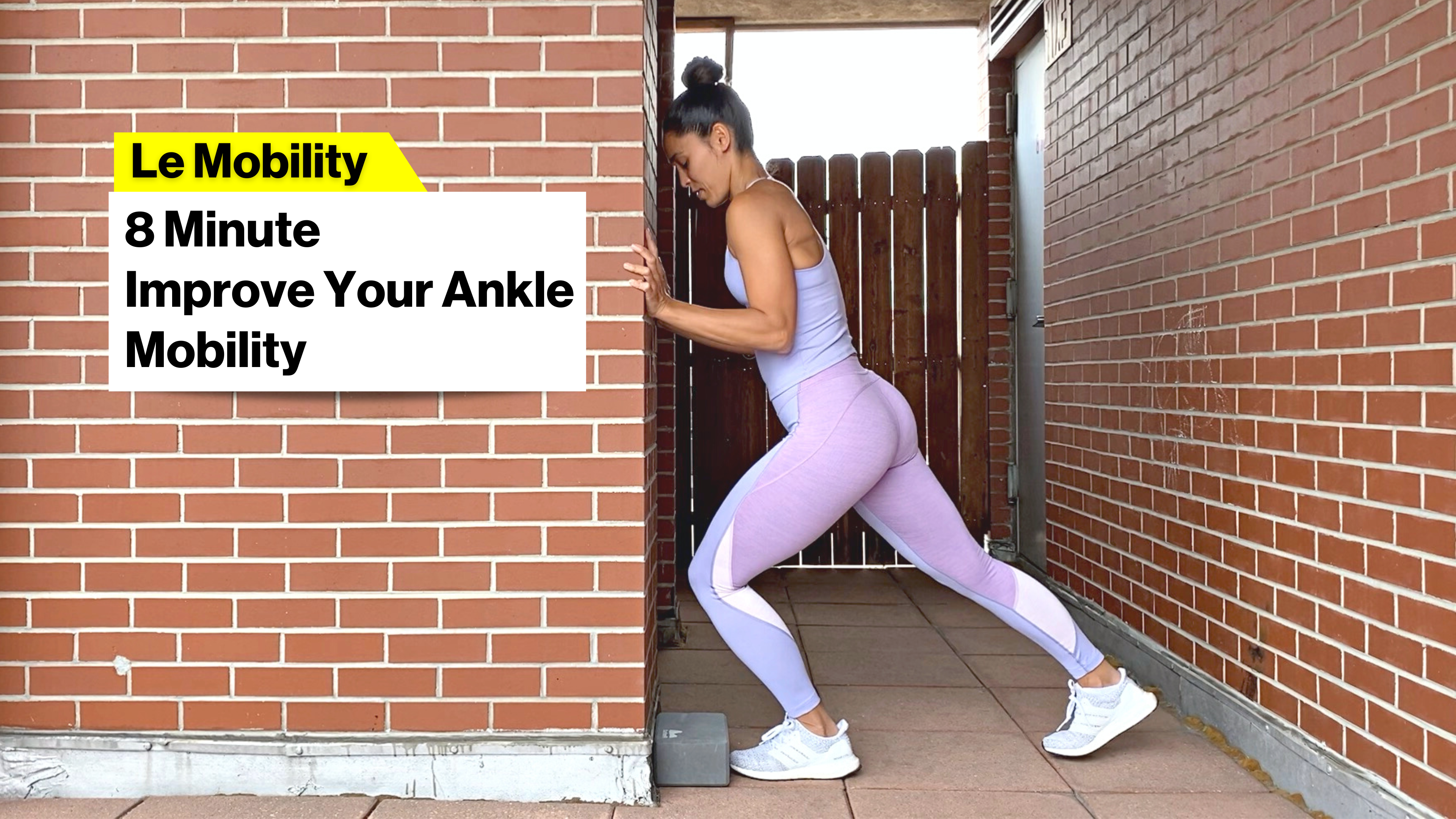8m Improve Your Ankle Mobility