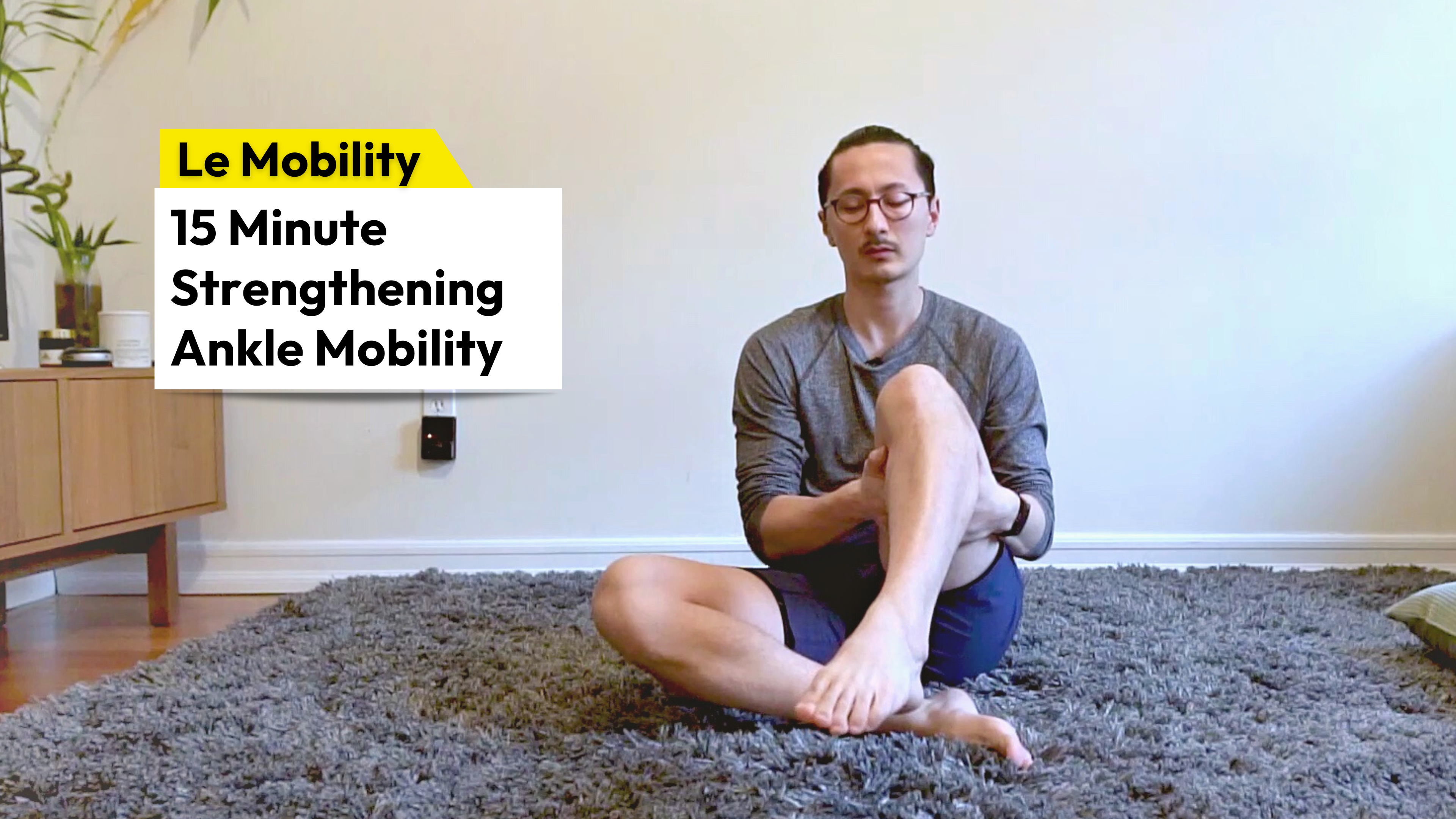 15m Strengthening Ankle Mobility