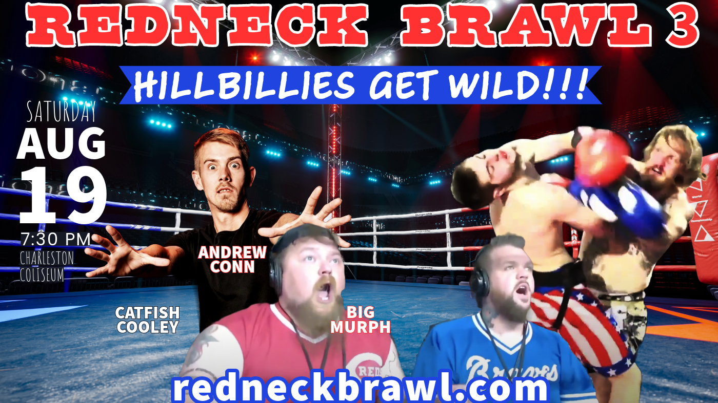 Redneck Brawl 3 "Hillbillies Get Wild"