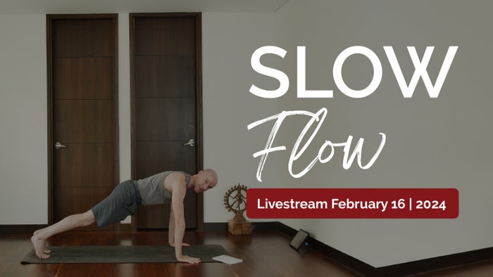 WATCH REPLAY | Livestream February 16, 2024 | Slow Flow Vinyasa with Mark