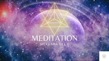 Meditation - Merkaba Del 1