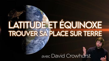 Latitude et Équinoxe : Trouver sa Place sur Terre
