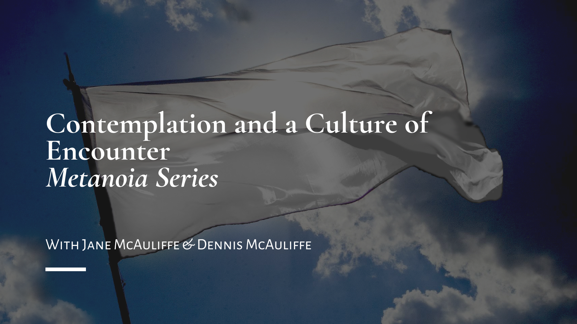 Contemplation and a Culture of Encounter