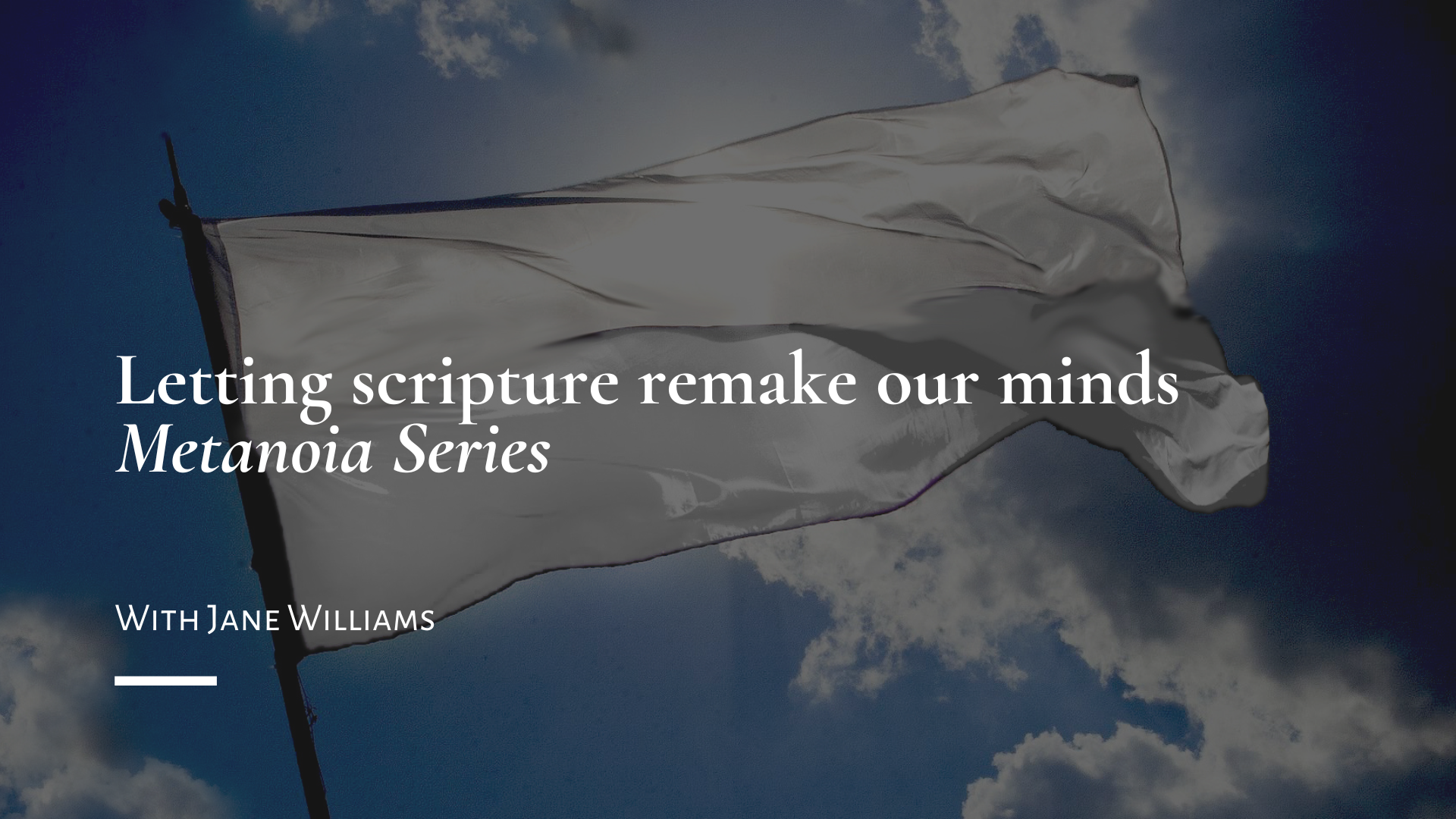 Letting scripture remake our minds