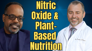 Panel 13 - Baxter Montgomery, M.D. and Nathan S. Bryan, PhD - Revitalizing Health and Wellness: Harnessing the Synergy of Nitric Oxide and Plant-Based Nutrition