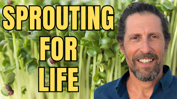 Lecture 33 - Doug Evans - Sprouting for Life