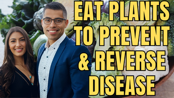 Lecture 38 - James Marin, RD, EN and Dahlia Marin, RDN, LD - How to Eat and Tolerate more Plants to Prevent and Reverse Disease: IBS, SIBO and Beyond!