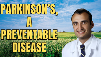 Lecture 78 - Ray Dorsey, M.D. - Parkinson’s, a Preventable Disease