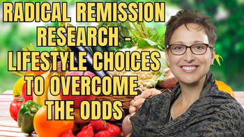 Lecture 86 - Karla Mans Giroux - Radical Remission Research - Lifestyle Choices to Overcome the Odds