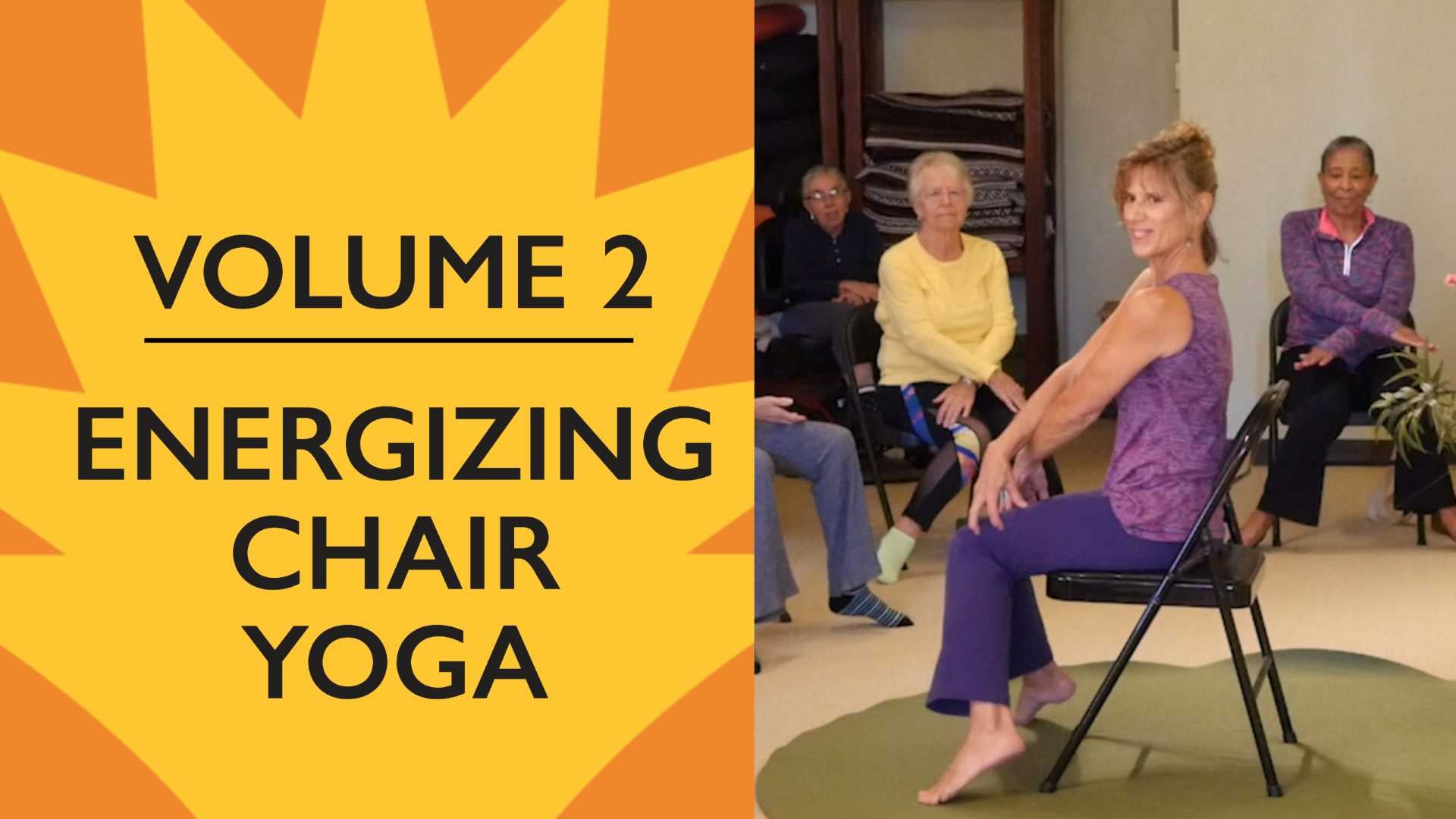  Chair Yoga and Dance Classes - Volume 2