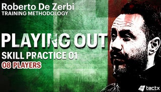 De Zerbi, Playing Out, Skill Practice 01