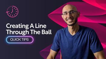 Quick Tips | Creating A Line Through The Ball