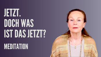 Jetzt. Doch was ist das Jetzt?