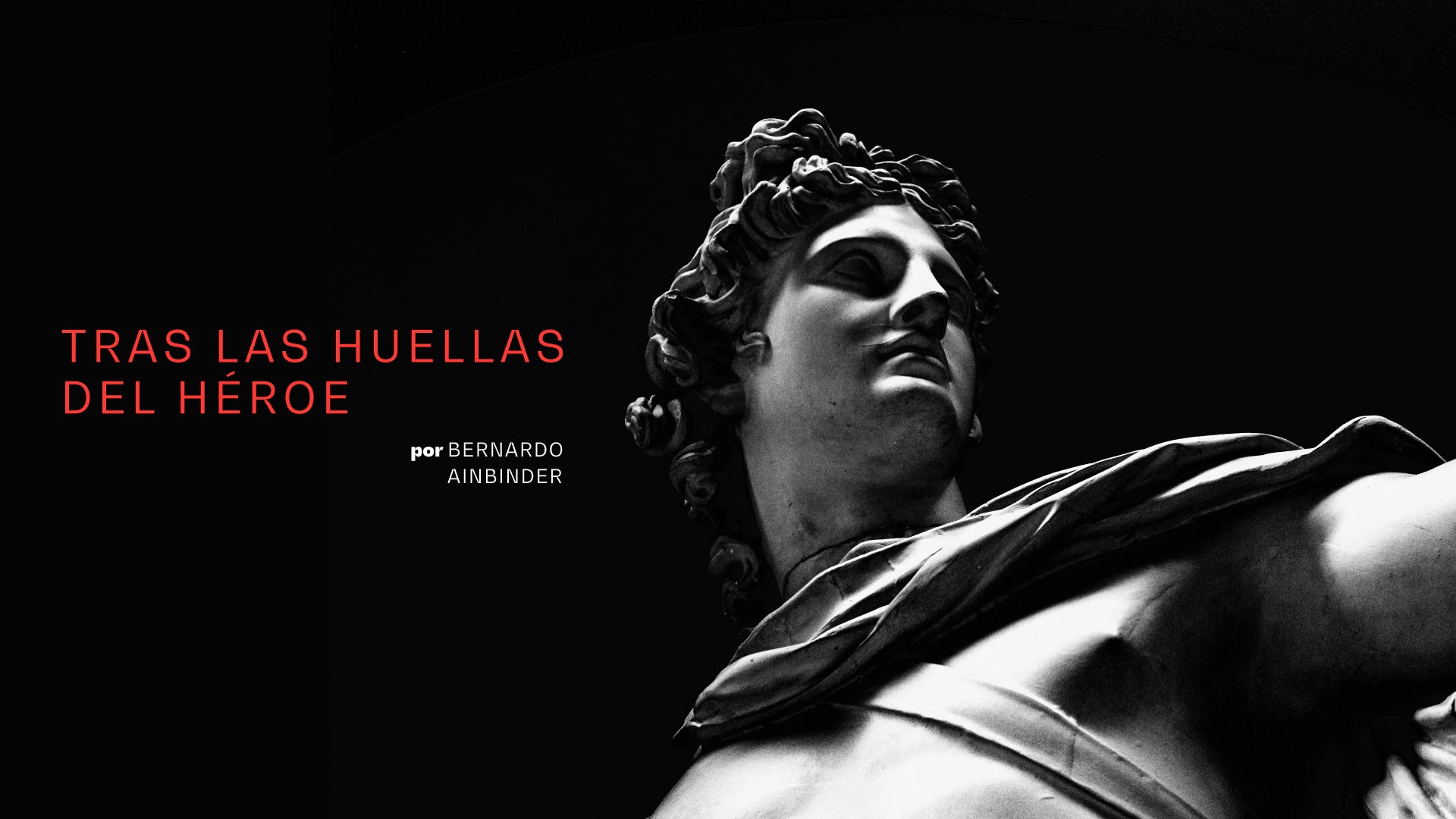 Tras las huellas del héroe