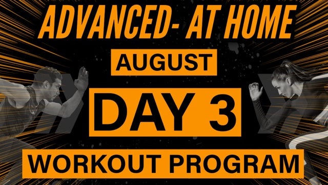 August - DAY 3 workout [AT HOME program] - Advanced